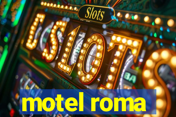 motel roma